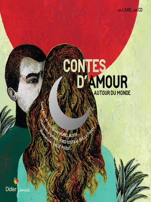cover image of Contes d'amour autour du monde